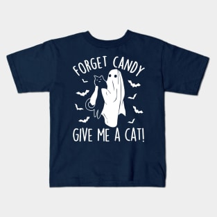 Funny Ghost Black Cat Forget Candy Give Me A Cat Halloween Kids T-Shirt